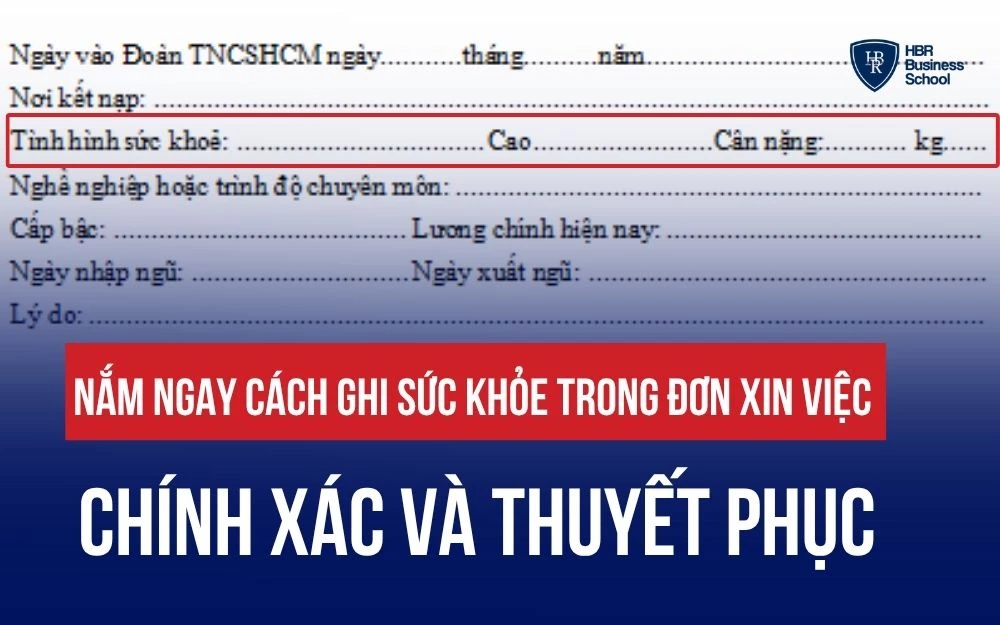 NẮM NGAY CÁCH GHI SỨC KHỎE TRONG ĐƠN XIN VIỆC CHÍNH XÁC VÀ THUYẾT PHỤC
