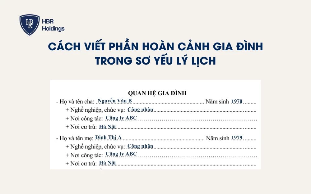 Mẫu viết phần hoàn cảnh gia đình trong sơ yếu lý lịch