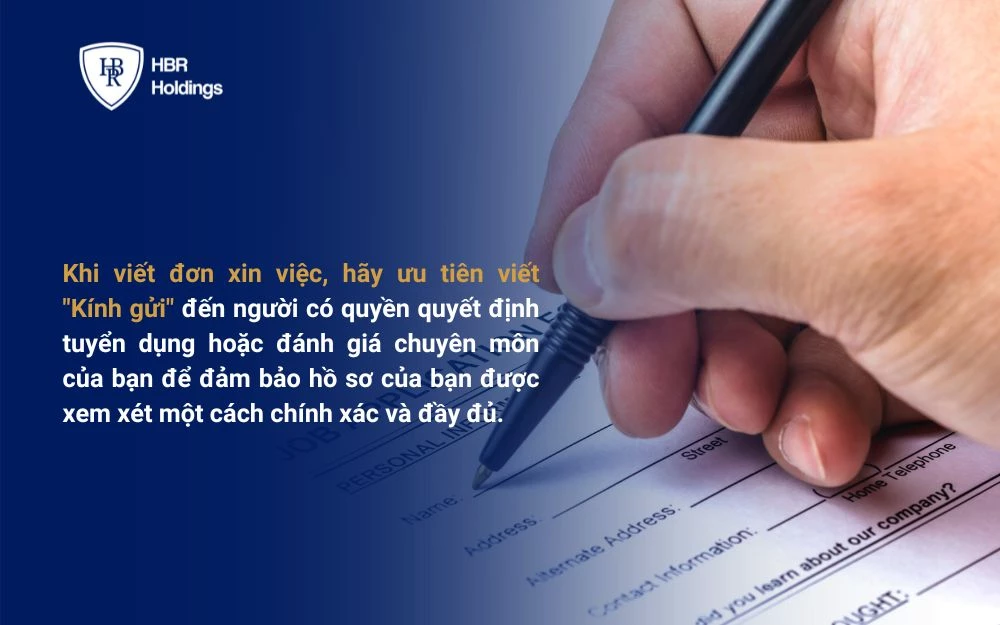 Hãy viết “kính gửi” đến người sẽ đánh giá đơn xin việc của bạn