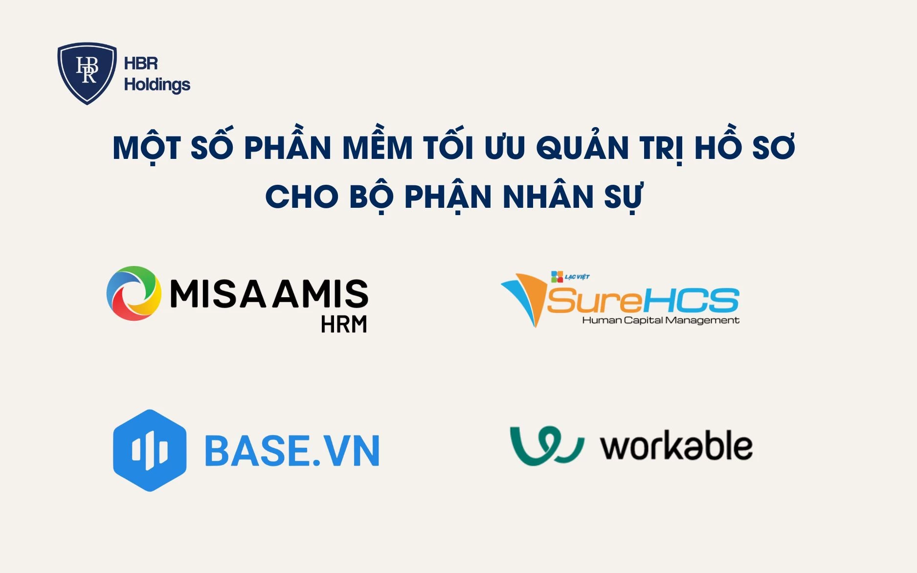 Một số phần mềm tối ưu quản trị hồ sơ cho bộ phận nhân sự