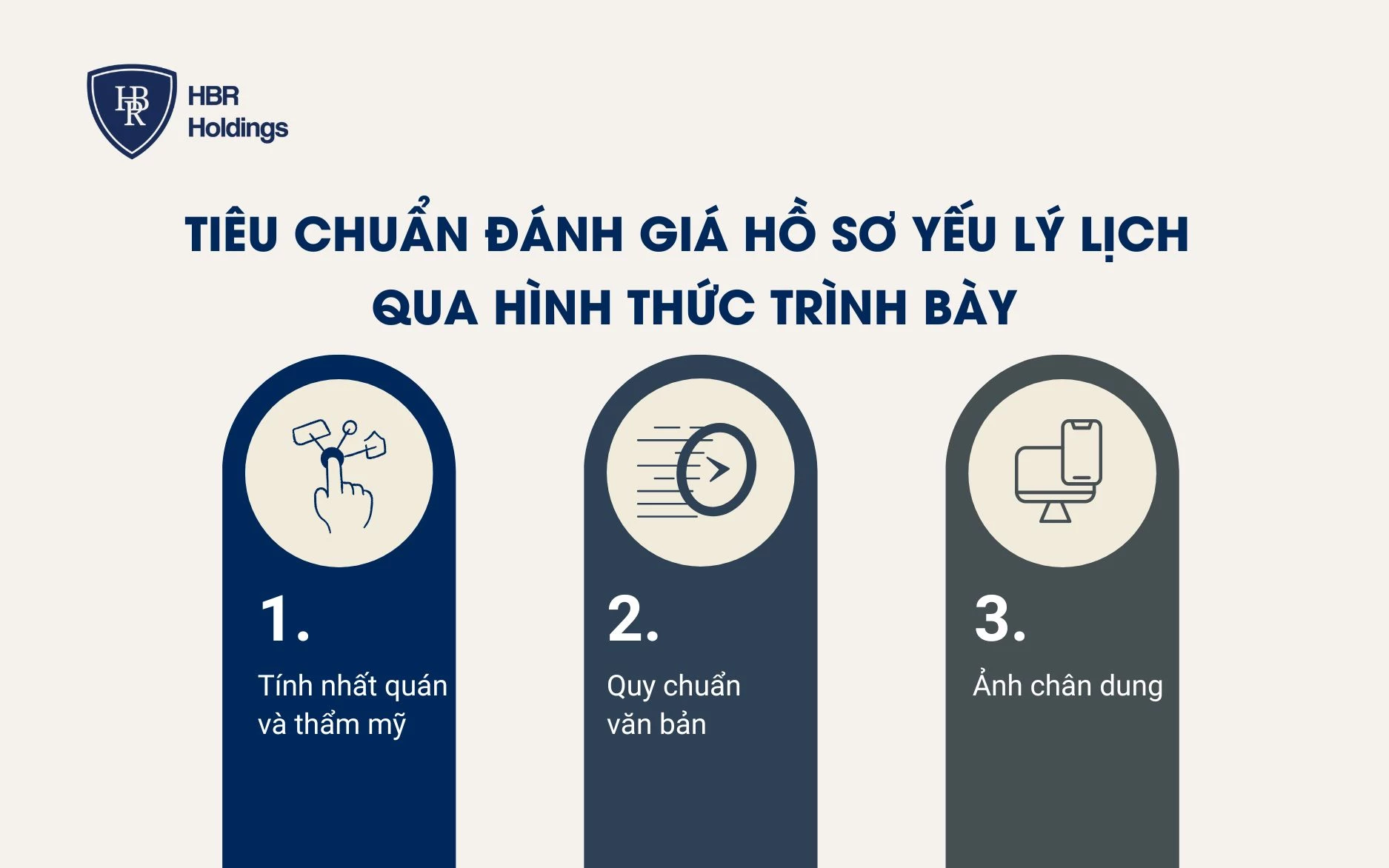 Tiêu chuẩn đánh giá hồ sơ yếu lý lịch qua hình thức trình bày
