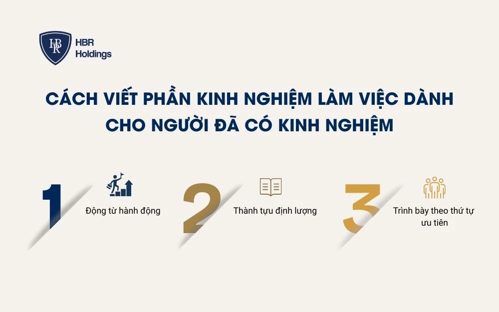 Cách viết phần kinh nghiệm làm việc dành cho người đã có kinh nghiệm