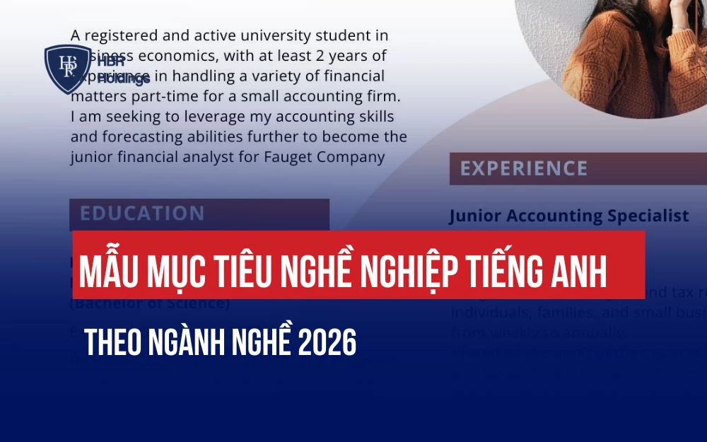 TỔNG HỢP MẪU MỤC TIÊU NGHỀ NGHIỆP TIẾNG ANH THEO NGÀNH NGHỀ 2026