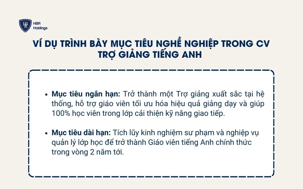 Ví dụ trình bày mục tiêu nghề nghiệp trong CV trợ giảng tiếng Anh