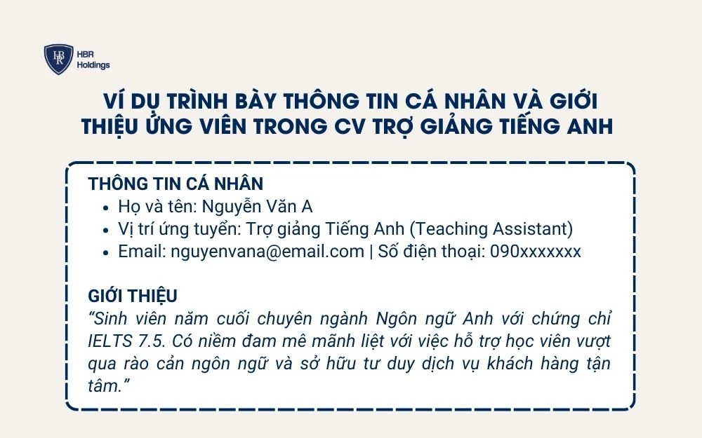 Ví dụ trình bày thông tin cá nhân & giới thiệu ứng viên trong CV trợ giảng tiếng Anh