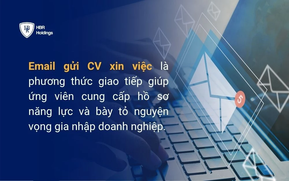 Email gửi CV xin việc mang nhiệm vụ dẫn dắt nhà tuyển dụng mở tệp đính kèm
