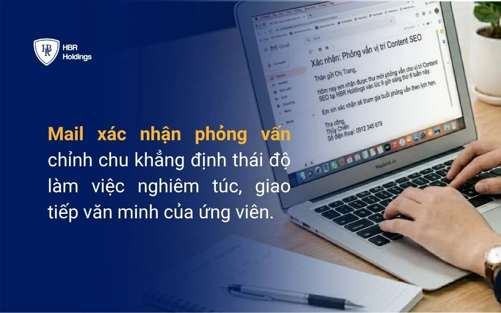 Mail xác nhận phỏng vấn giúp xây dựng hình ảnh cá nhân của ứng viên chuyên nghiệp