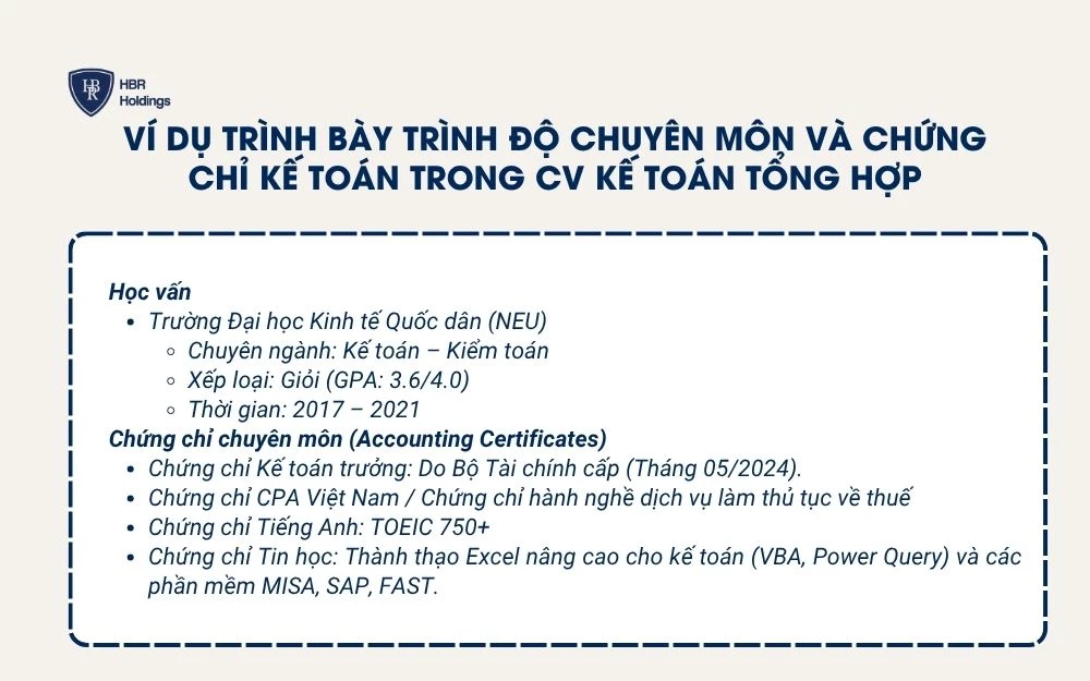 Ví dụ trình bày trình độ chuyên môn & chứng chỉ kế toán trong CV kế toán tổng hợp