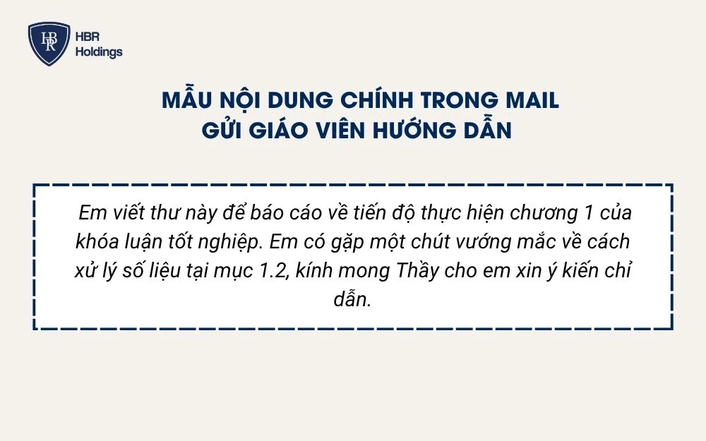 Mẫu nội dung chính trong mail gửi giáo viên hướng dẫn
