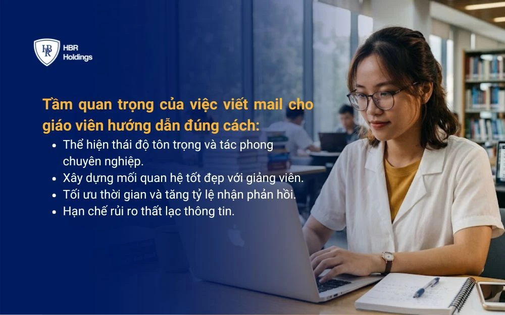 Việc biết cách viết email cho giáo viên hướng dẫn đem lại nhiều lợi ích cho sinh viên