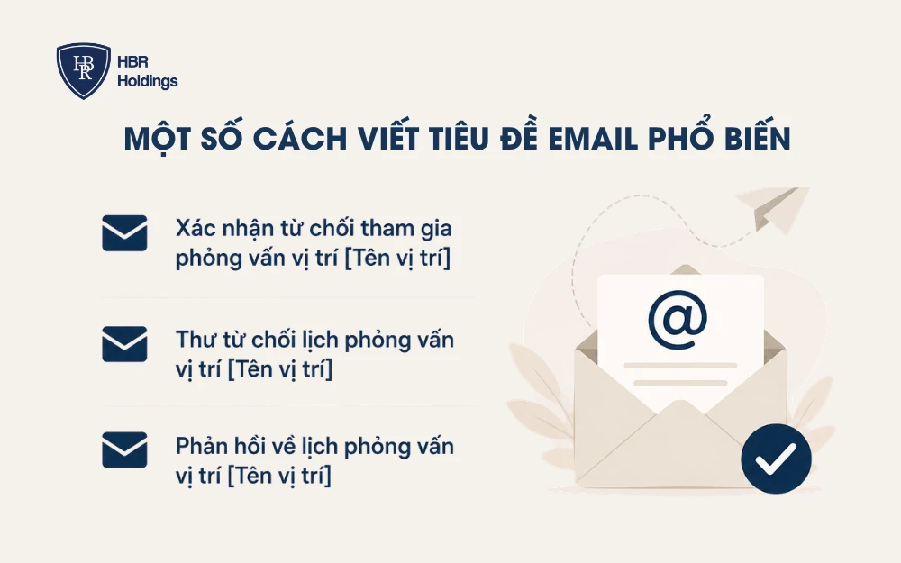 Một số cách viết tiêu đề email phổ biến