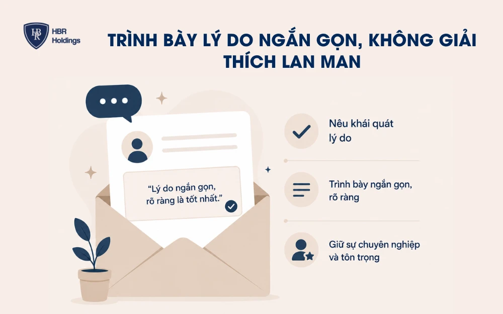 Trình bày lý do ngắn gọn, không giải thích lan man