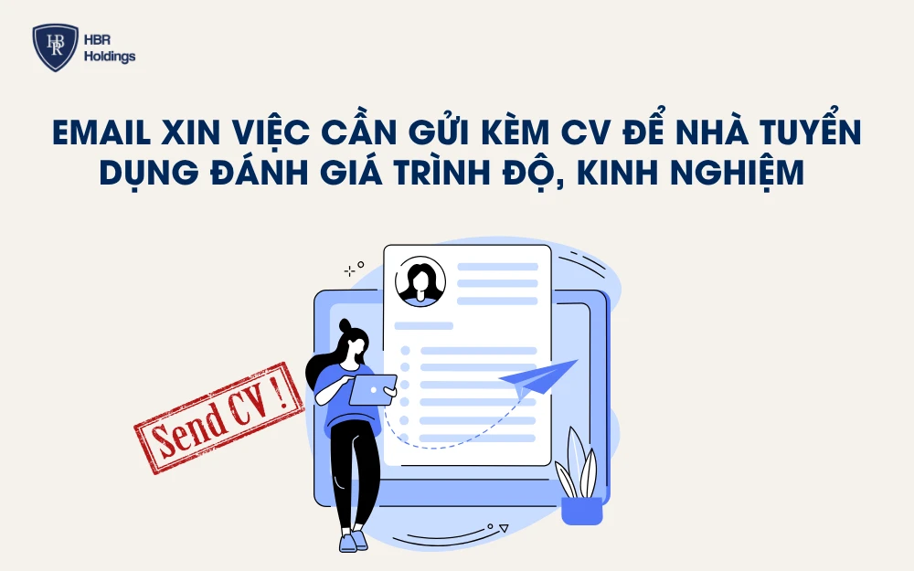 Email xin việc cần gửi kèm CV