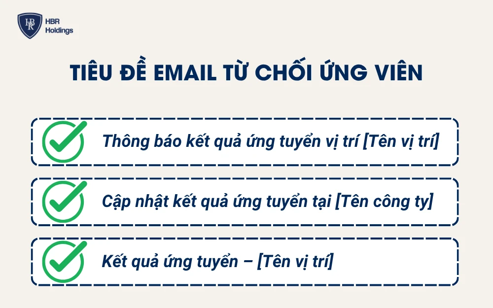 Mẫu tiêu đề email từ chối ứng viên