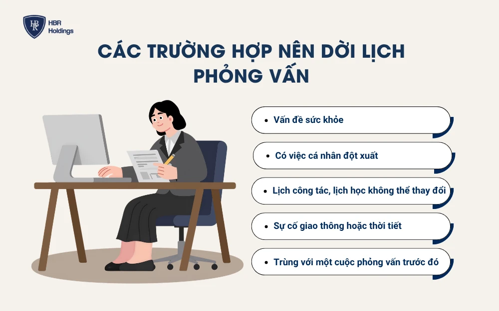 Các trường hợp nên dời lịch phỏng vấn