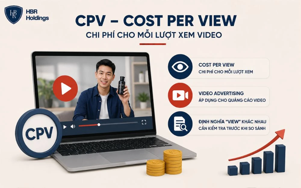 CPV giúp đo chi phí cho từng lượt xem trong chiến dịch quảng cáo video.